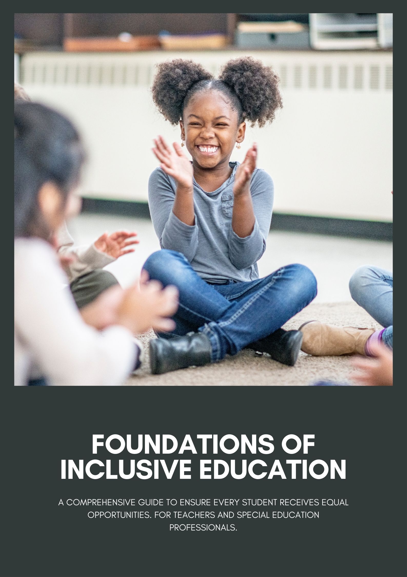 Foundations of Inclusive Education